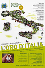 L’ORO D’ITALIA 2011 2° Concorso degli oli extravergini di oliva italiani - Le Gocce d’Oro condotto da OLEA - Organizzazione Laboratorio Esperti Assaggiatori